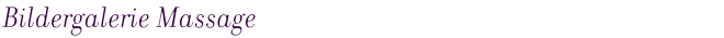 Bildergalerie Massage